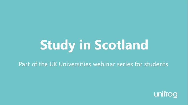 UK University Series: Study in Scotland